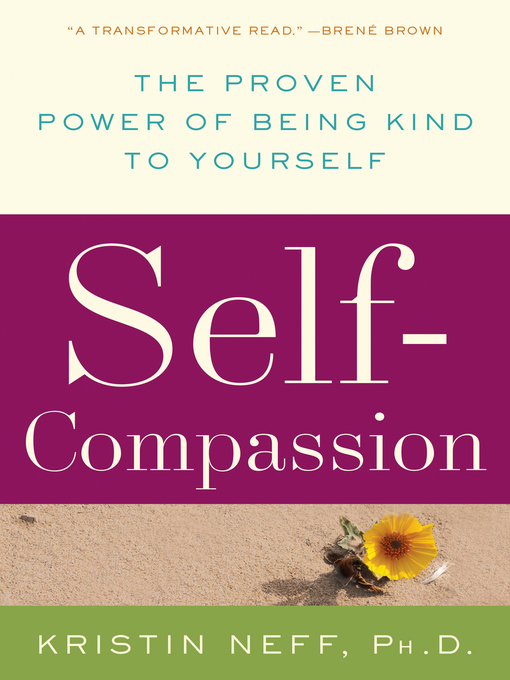 Title details for Self-Compassion by Dr. Kristin Neff - Wait list